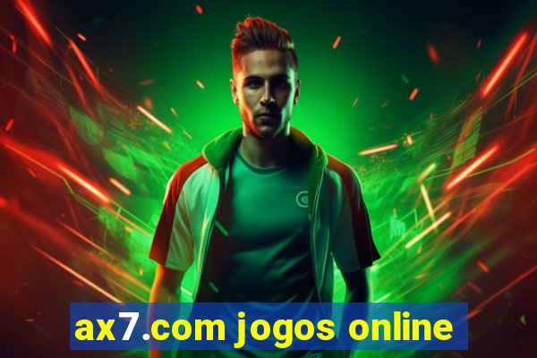 ax7.com jogos online